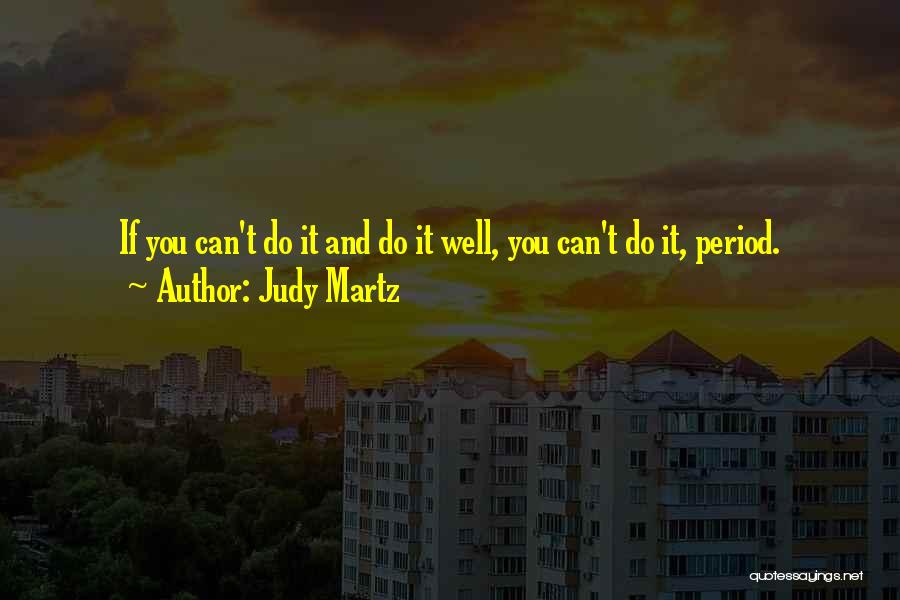 Judy Quotes By Judy Martz