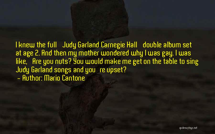 Judy Quotes By Mario Cantone