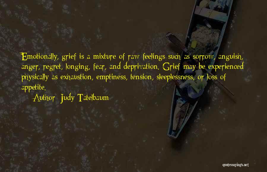 Judy Tatelbaum Quotes 1287581