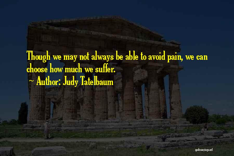 Judy Tatelbaum Quotes 1666365