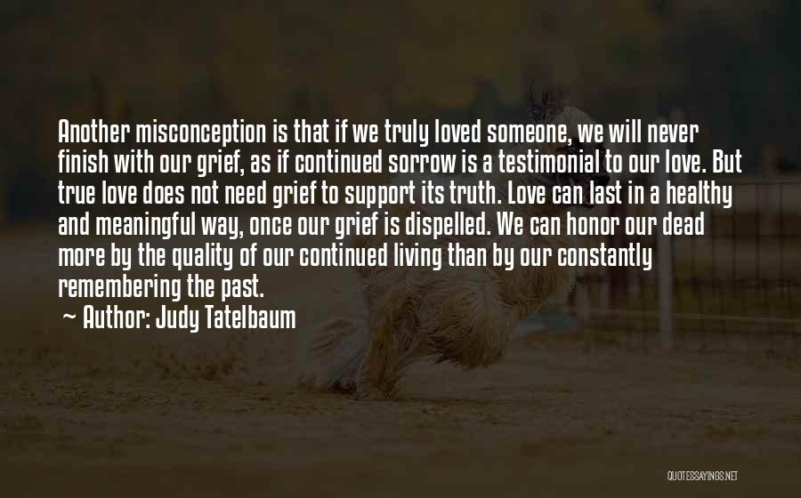 Judy Tatelbaum Quotes 810596