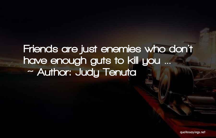 Judy Tenuta Quotes 835174