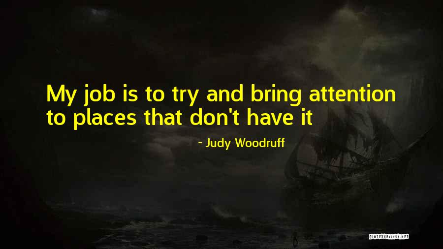 Judy Woodruff Quotes 1281800