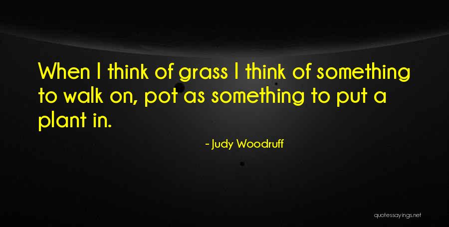 Judy Woodruff Quotes 1706424