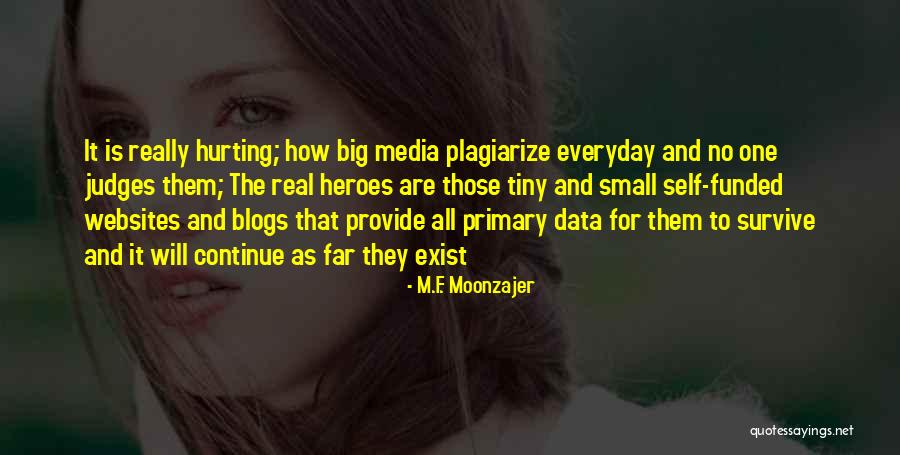 Juediqiusheng Quotes By M.F. Moonzajer Juediqiusheng Quotes By M.F. Moonzajer
