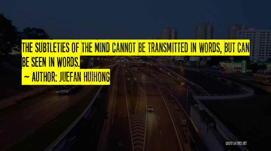 Juefan Huihong Quotes 265386
