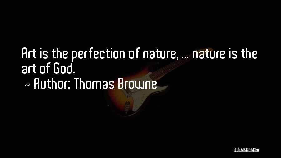 Juegos Del Destino Quotes By Thomas Browne