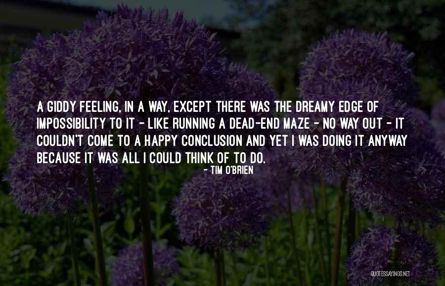 Juerga Hasta Quotes By Tim O'Brien Juerga Hasta Quotes By Tim O'Brien
