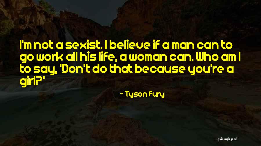Jueying Garden Quotes By Tyson Fury Jueying Garden Quotes By Tyson Fury