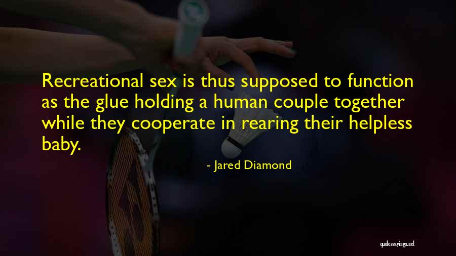 Jueyingbaiu Quotes By Jared Diamond Jueyingbaiu Quotes By Jared Diamond