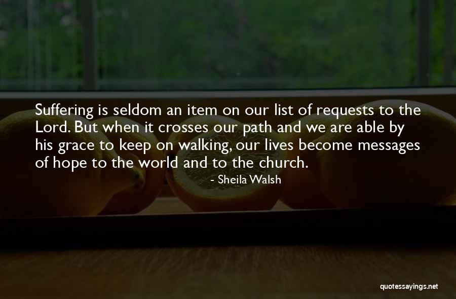 Jueyingbaiu Quotes By Sheila Walsh Jueyingbaiu Quotes By Sheila Walsh