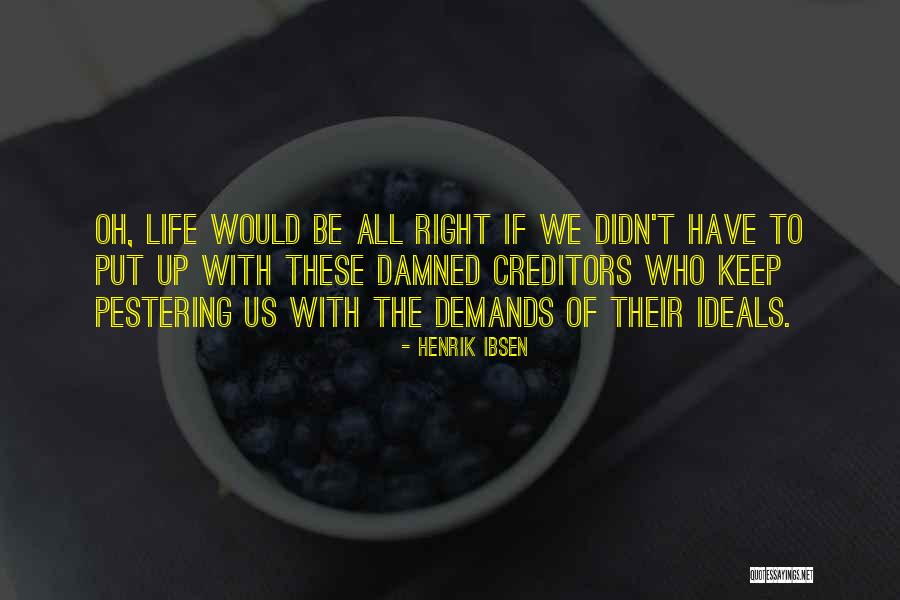 Jugada Quotes By Henrik Ibsen Jugada Quotes By Henrik Ibsen