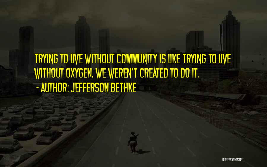 Jugement Quotes By Jefferson Bethke