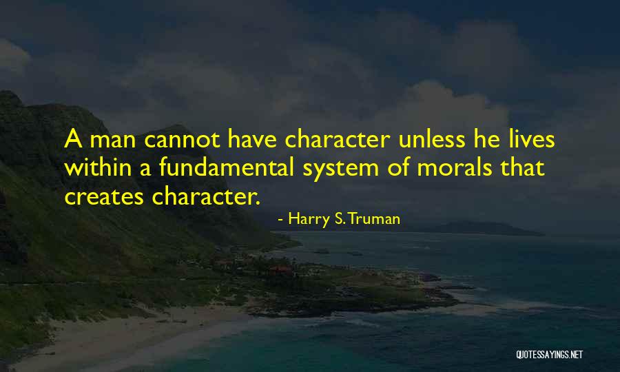 Juggernauts Powers Quotes By Harry S. Truman