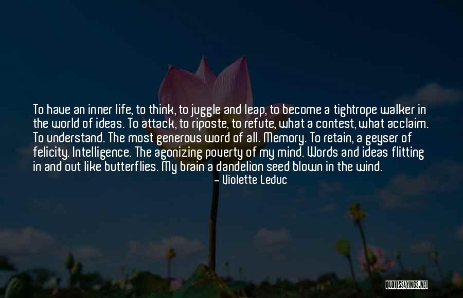Juggle Life Quotes By Violette Leduc Juggle Life Quotes By Violette Leduc