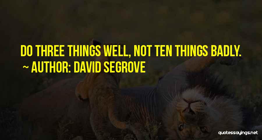 Juggling Quotes By David Segrove