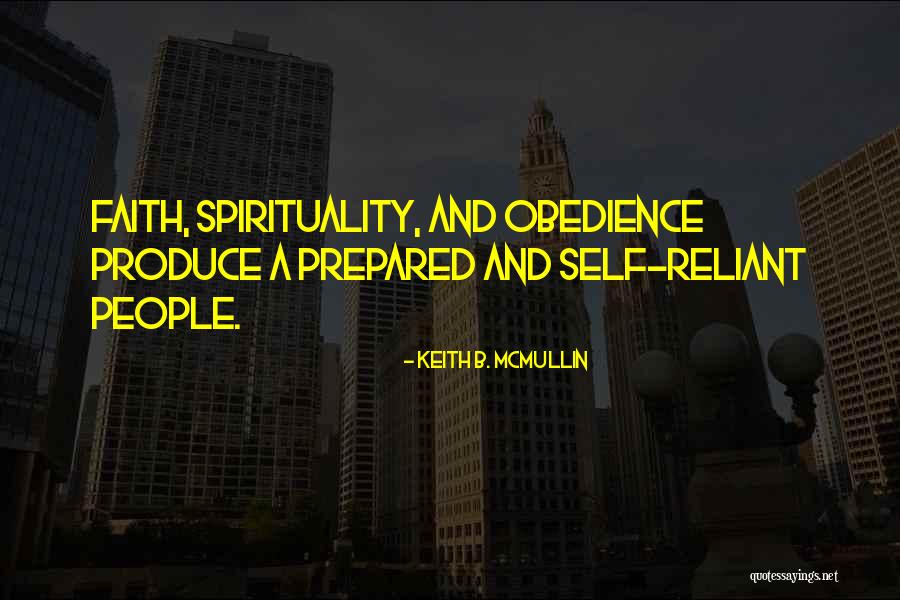 Jugosa Nalgona Quotes By Keith B. McMullin