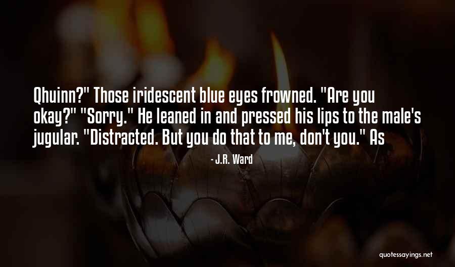 Jugular Quotes By J.R. Ward