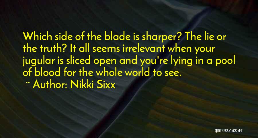 Jugular Quotes By Nikki Sixx