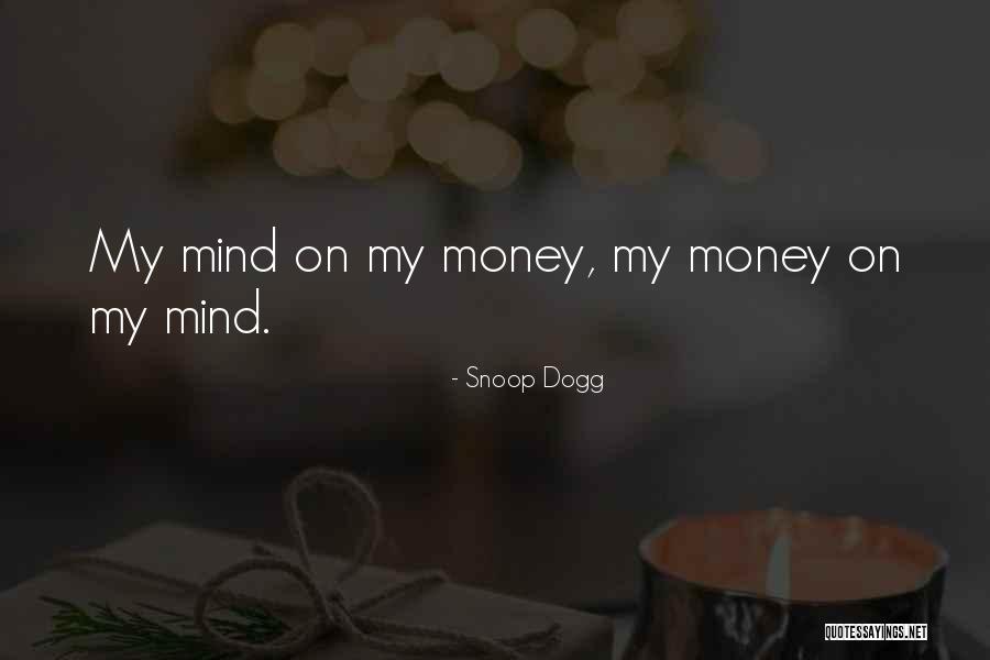 Juhan Viiding Quotes By Snoop Dogg Juhan Viiding Quotes By Snoop Dogg