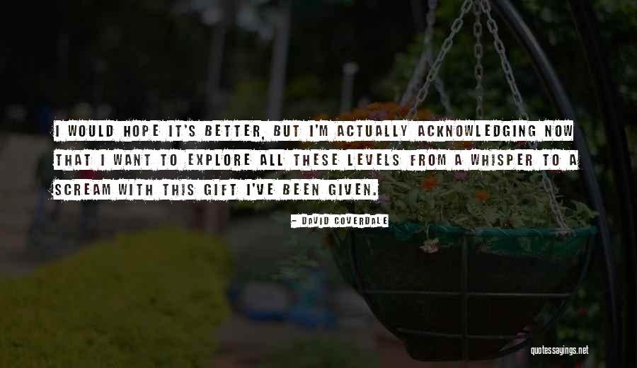 Juhayman Al Quotes By David Coverdale Juhayman Al Quotes By David Coverdale