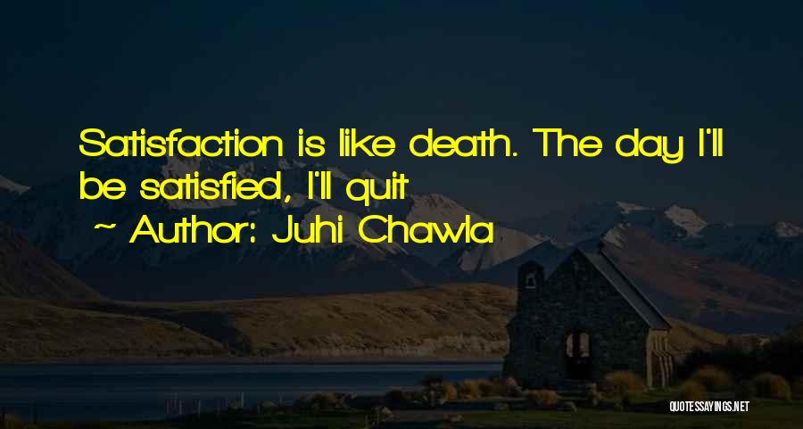 Juhi Chawla Quotes 808436