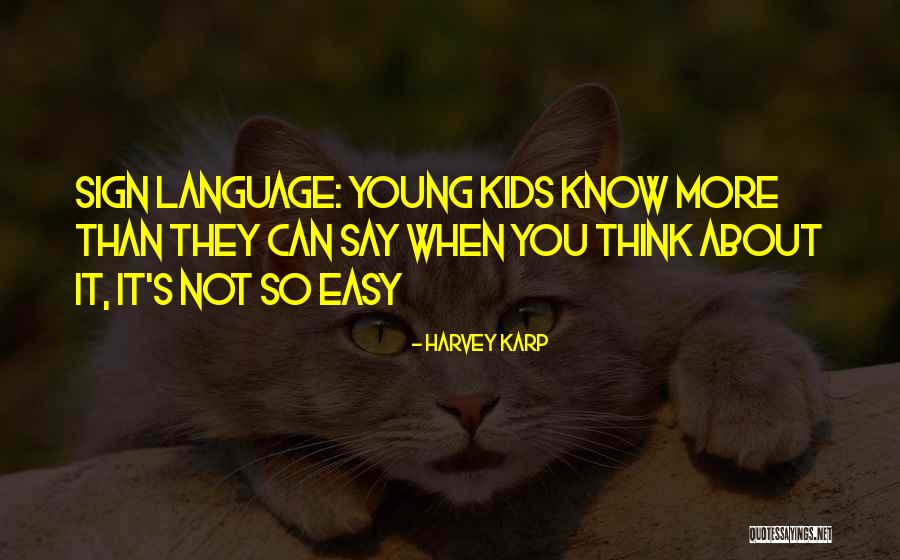 Juhlin Last Name Quotes By Harvey Karp Juhlin Last Name Quotes By Harvey Karp