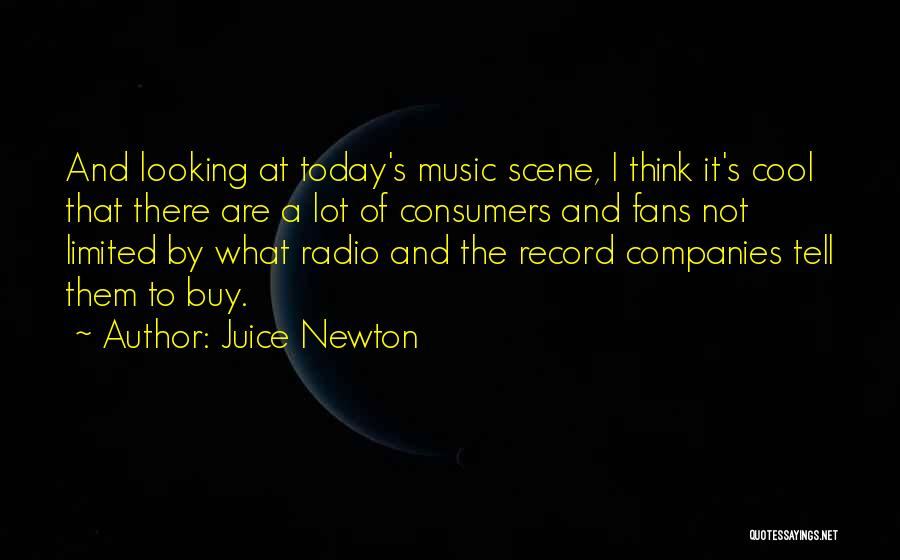 Juice Newton Quotes 455914