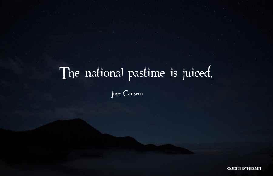 Juiced 2 Quotes By Jose Canseco Juiced 2 Quotes By Jose Canseco
