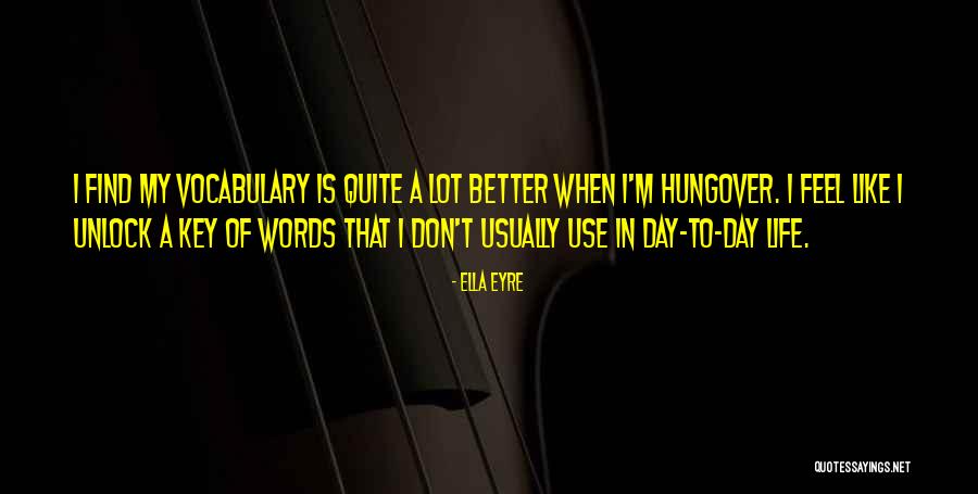 Juicey Montana Quotes By Ella Eyre Juicey Montana Quotes By Ella Eyre