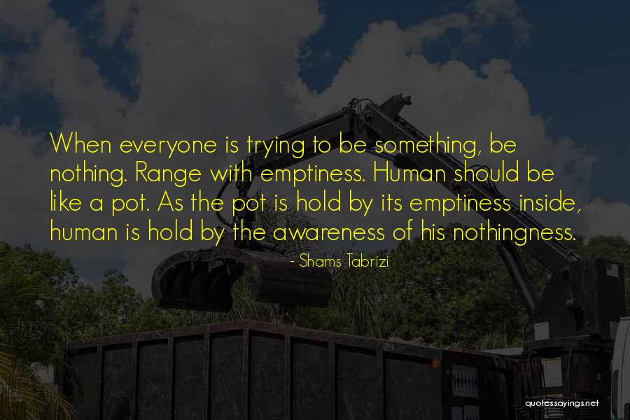 Juifs Du Quotes By Shams Tabrizi Juifs Du Quotes By Shams Tabrizi