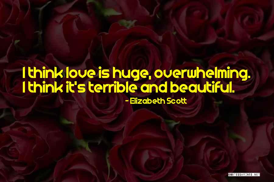 Juillet Aout Quotes By Elizabeth Scott