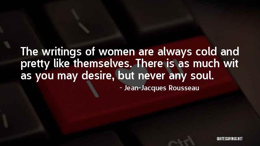 Juillet Aout Quotes By Jean-Jacques Rousseau