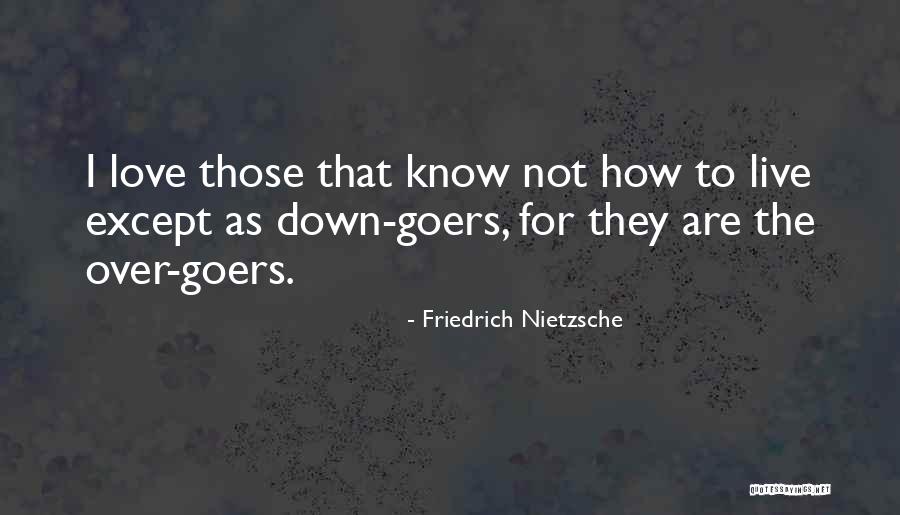 Juilliard School Quotes By Friedrich Nietzsche