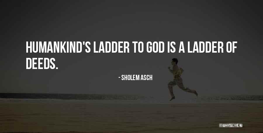 Juillot Clos Quotes By Sholem Asch Juillot Clos Quotes By Sholem Asch