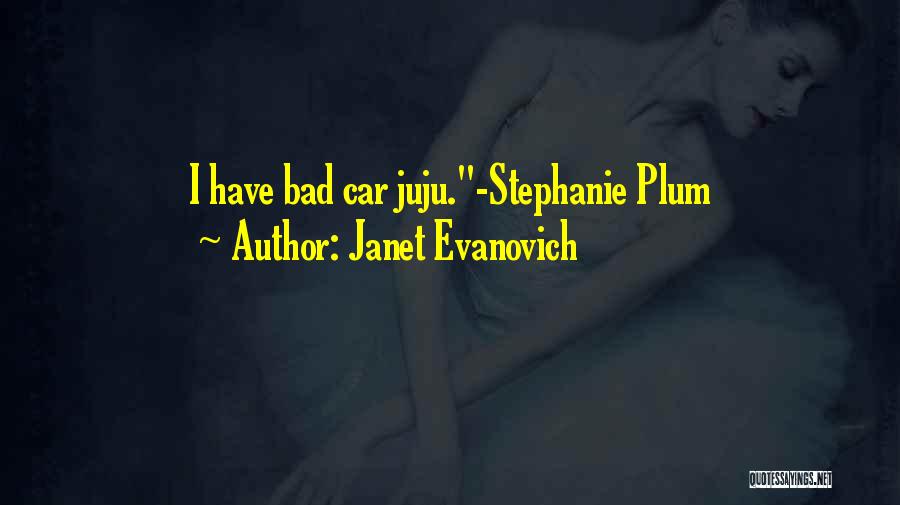 Juju Quotes By Janet Evanovich