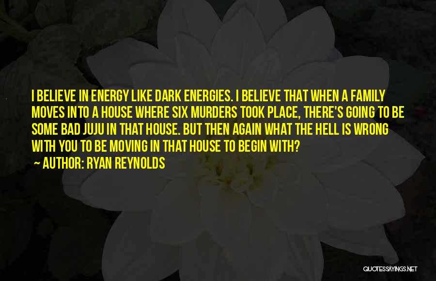 Juju Quotes By Ryan Reynolds