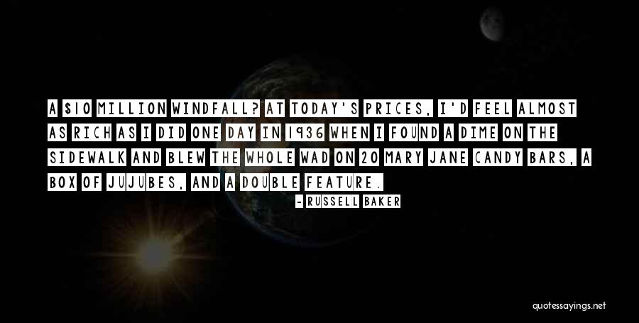 Jujubes Quotes By Russell Baker Jujubes Quotes By Russell Baker