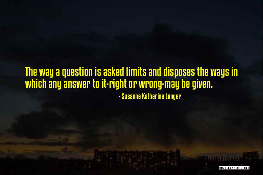 Jujubes Quotes By Susanne Katherina Langer Jujubes Quotes By Susanne Katherina Langer