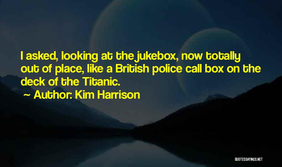 Jukebox Quotes By Kim Harrison