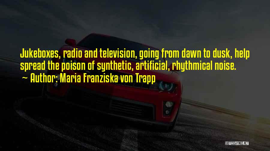 Jukebox Quotes By Maria Franziska Von Trapp