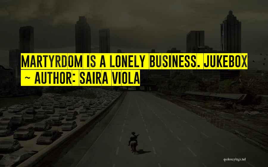 Jukebox Quotes By Saira Viola