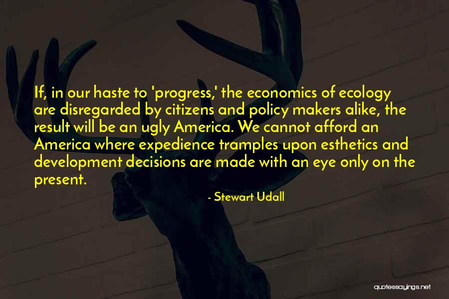Jukusui Quotes By Stewart Udall Jukusui Quotes By Stewart Udall
