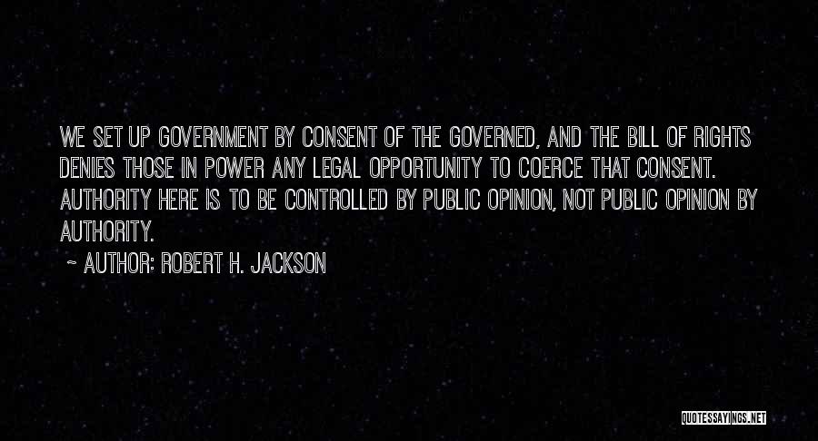 Julanta Quotes By Robert H. Jackson