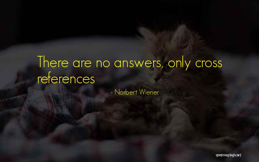 Julenissen Quotes By Norbert Wiener Julenissen Quotes By Norbert Wiener