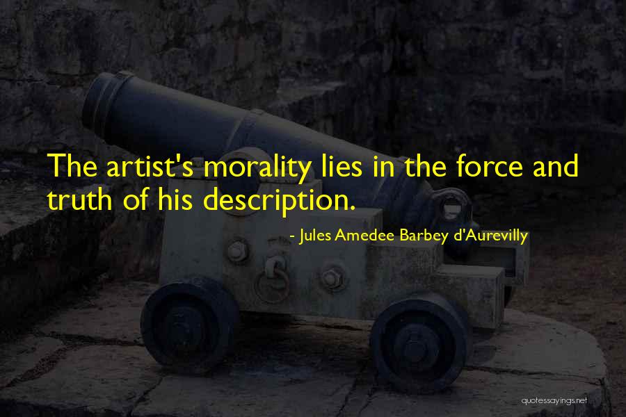 Jules Amedee Barbey D'Aurevilly Quotes 1701397