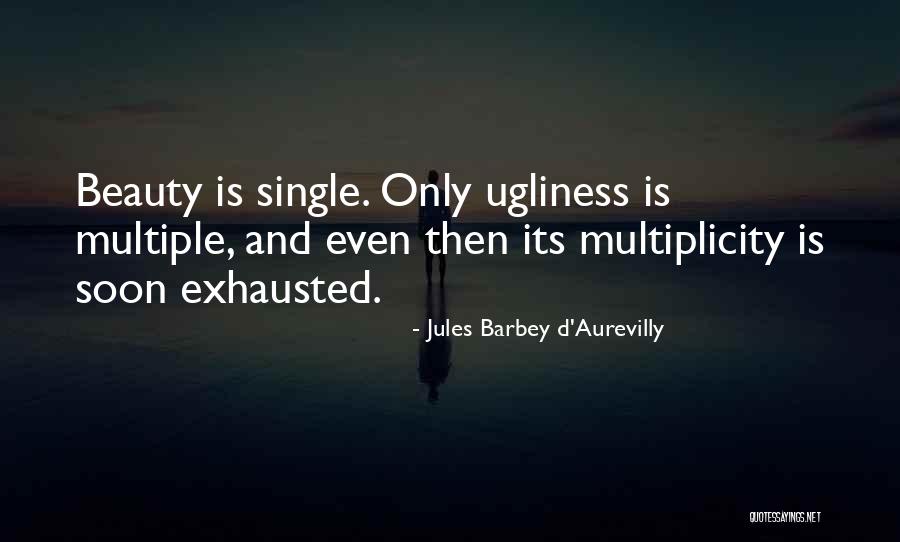 Jules Barbey D'Aurevilly Quotes 436124