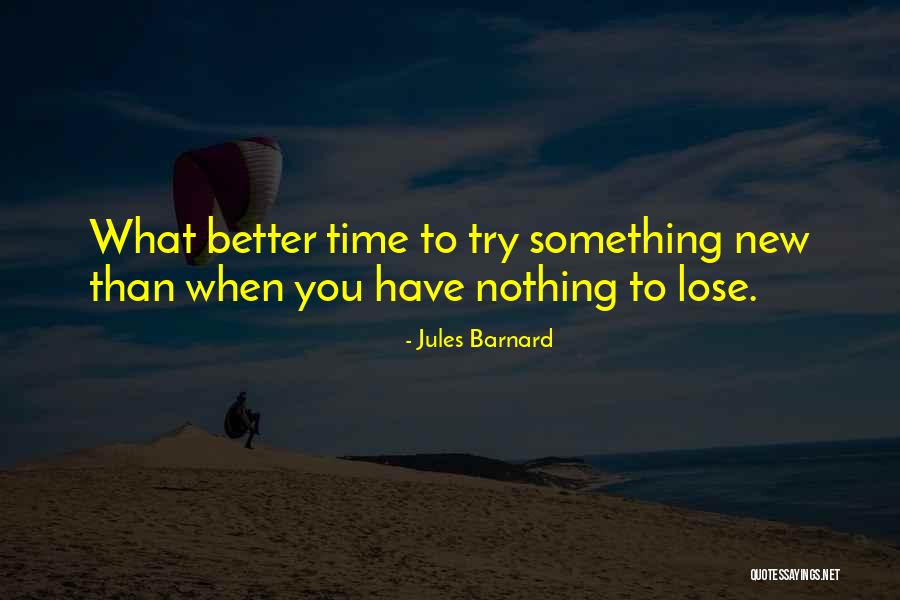 Jules Barnard Quotes 74882 Jules Barnard Quotes 74882