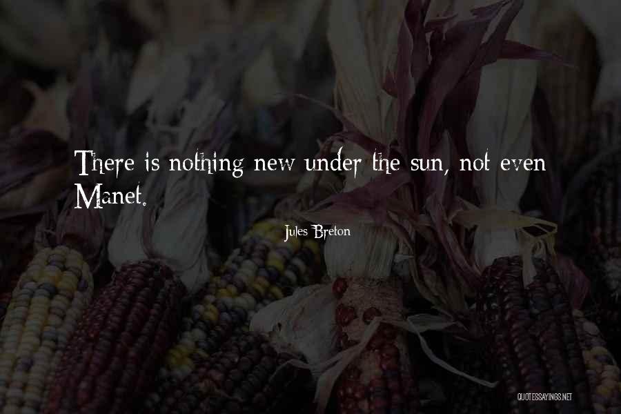 Jules Breton Quotes 1061674 Jules Breton Quotes 1061674