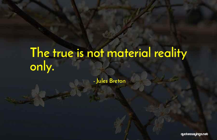 Jules Breton Quotes 2152091 Jules Breton Quotes 2152091